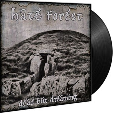 Hate Forest - Dead But Dreaming LP