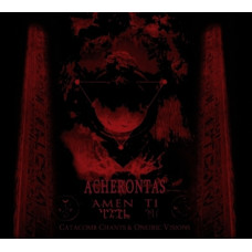 Acherontas - Amenti (Catacomb Chants & Oneiric Visions) CD Digi
