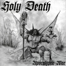 Holy Death - Apocalyptic War CD