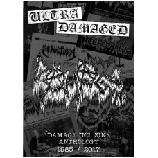 Книжка Ultra Damaged: Damage Inc. Zine Anthology Book I (Signed By Maniac)