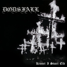 Dodsfall - Kronet I Svart Eld MCD