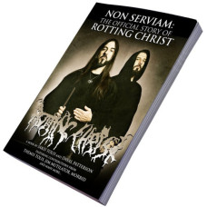 Книжка у паперовій обкладинці Non Serviam: The Official Story Of Rotting Christ