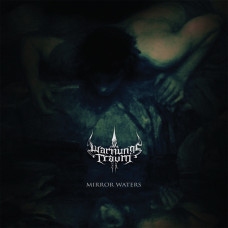 Warnungstraum - Mirror Waters CD