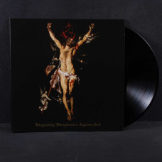 Profanatica - Disgusting Blasphemies Against God LP (Black Vinyl)
