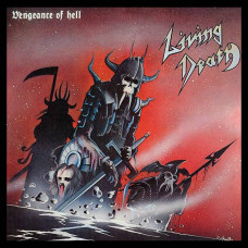 Living Death - Vengeance Of Hell CD