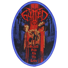 Нашивка Gutted - Bleed For Us To Live Blue ткана кругла