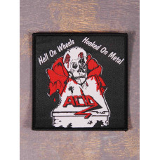 Нашивка Acid - Hell On Wheels / Hooked On Metal ткана