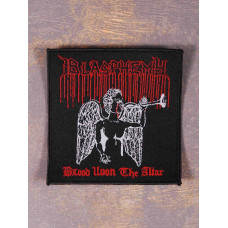Нашивка Blasphemy - Blood Upon The Altar ткана
