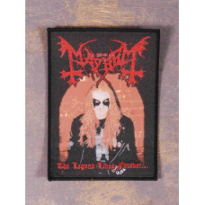 Нашивка Mayhem - The Legend Lives Forever... ткана