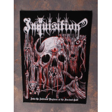 Нашивка Inquisition - Into The Infernal Regions Of The Ancient Cult на спину