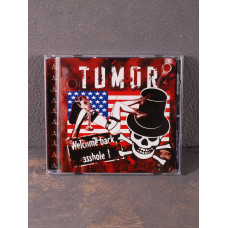Tumor - Welcome Back, Asshole! CD (Irond) (Не новий)