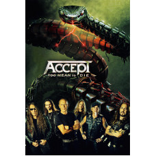 Постер на банерній основі Accept - Too Mean To Die