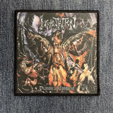 Нашивка Incantation - Diabolical Conquest друкована