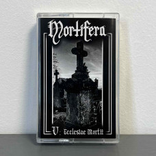 Mortifera - V: Ecclesiae Mortii Tape