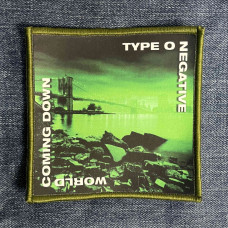 Нашивка Type O Negative - World Coming Down друкована зелена кайма