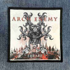 Нашивка Arch Enemy - Rise Of The Tyrant друкована