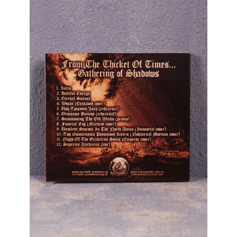 Endless Battle - From The Thicket Of Times... Gathering of Shadows CD Digi