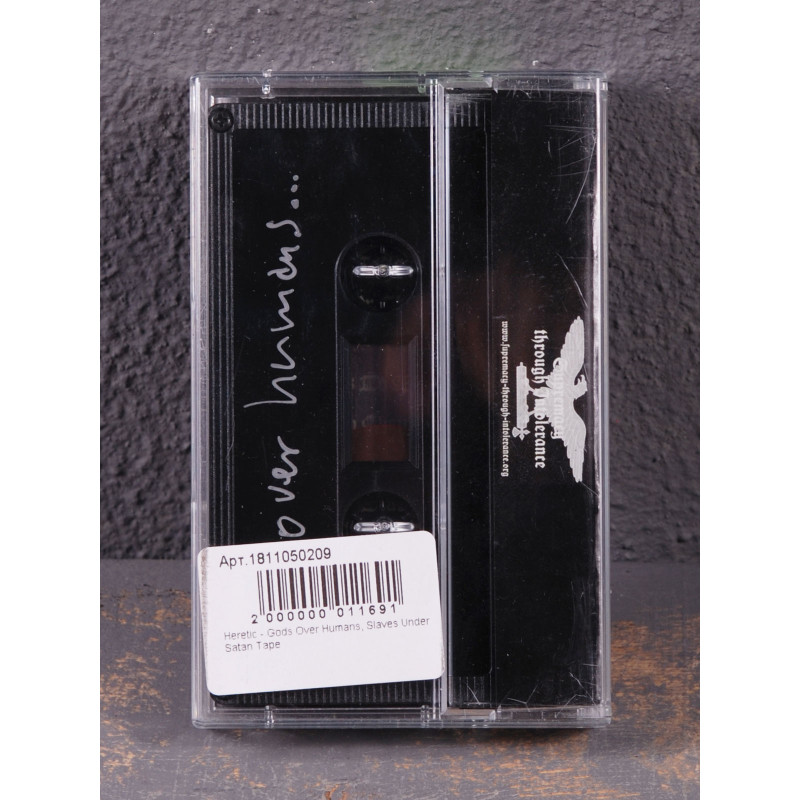 Heretic - Gods Over Humans, Slaves Under Satan Tape