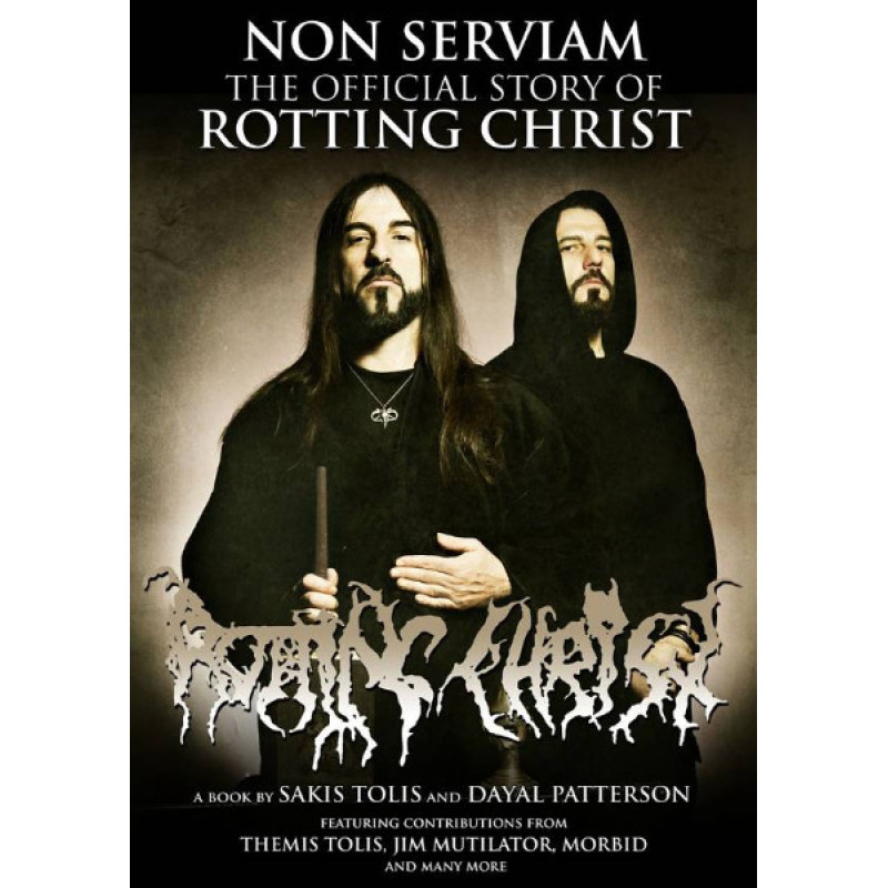 Книжка у паперовій обкладинці Non Serviam: The Official Story Of Rotting Christ