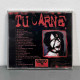 Tu Carne - ...Me Quedo Con Tu Dolor! CD (Coyote Records)