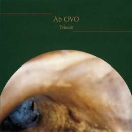 Ab Ovo - Triode CD