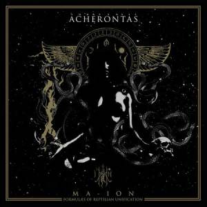 Acherontas - Ma-IoN (Formulas Of Reptilian Unification) CD