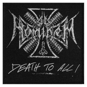 Нашивка Ad Hominem - Death To All катаная