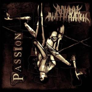 Anaal Nathrakh - Passion CD