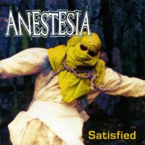 Anestesia - Satisfied CD