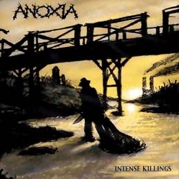 Anoxia - Intense Killings CD