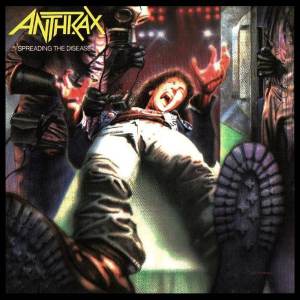 Anthrax - Spreading The Disease CD