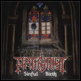 Antichrist - Sinful Birth CD