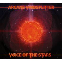 Arcane Voidsplitter - Voice Of The Stars CD Digi