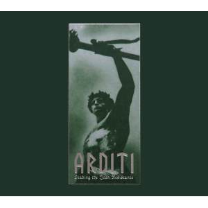Arditi - Leading The Iron Resistance CD Digi