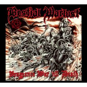 Bestial Warlust - Vengeance War 'Till Death CD Digi