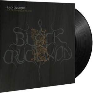 Black Crucifixion - The Fallen One Of Flames LP (Gatefold Black Vinyl)