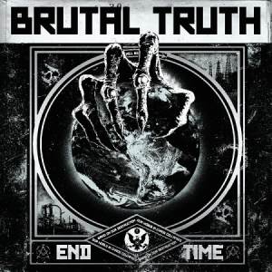 Brutal Truth - End Time CD