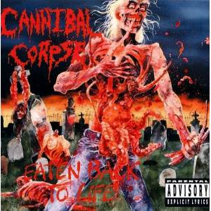 Cannibal Corpse - Butchered at Birth / Eaten Back to Life CD