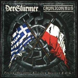 Capricornus / Der Sturmer - Polish-Hellenic Alliance Against Z.O.G.! CD