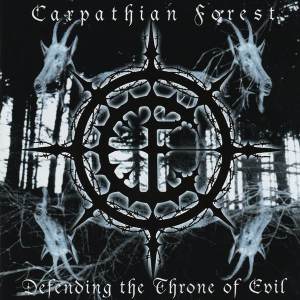 Carpathian Forest - Defending The Throne Of Evil CD