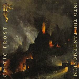 Celtic Frost - Into The Pandemonium CD