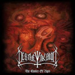 Deathevokation - The Chalice Of Ages 2CD
