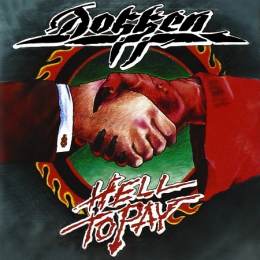 Dokken - Hell To Pay CD