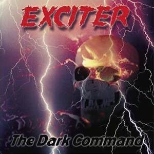 Exciter - The Dark Command CD