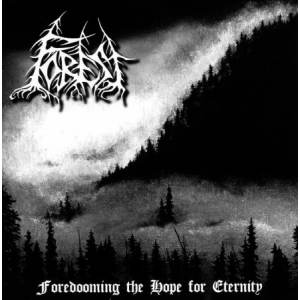Forest - Foredooming The Hope For Eternity CD