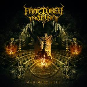 Fractured Insanity - Man Made Hell CD