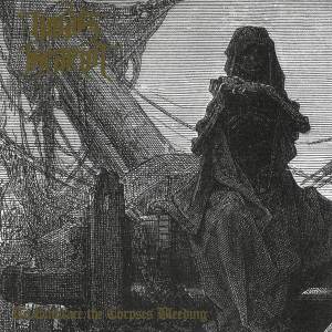 Judas Iscariot - To Embrace The Corpses Bleeding CD