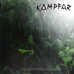 Kampfar - Fra Underverdenen CD