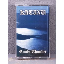 Kataxu - Roots Thunder Tape