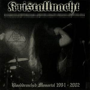 Kristallnacht - Blooddrenched Memorial 1994 - 2002 CD